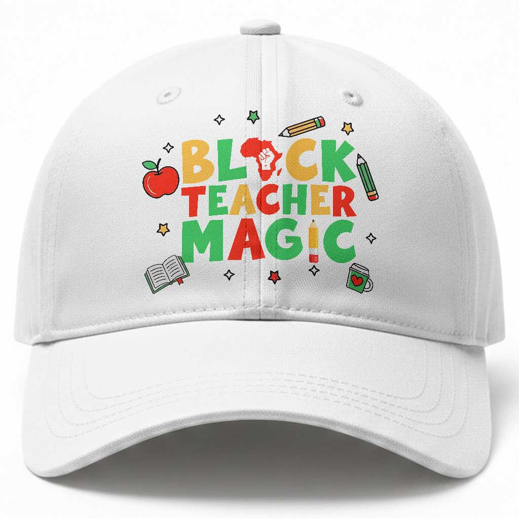 Inspirational Black Teacher Magic Baseball Cap African American History Month TS12 Print Your Wear