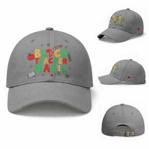 Inspirational Black Teacher Magic Baseball Cap African American History Month TS12 Baseball Cap Universal Fit Sport Gray Print Your Wear