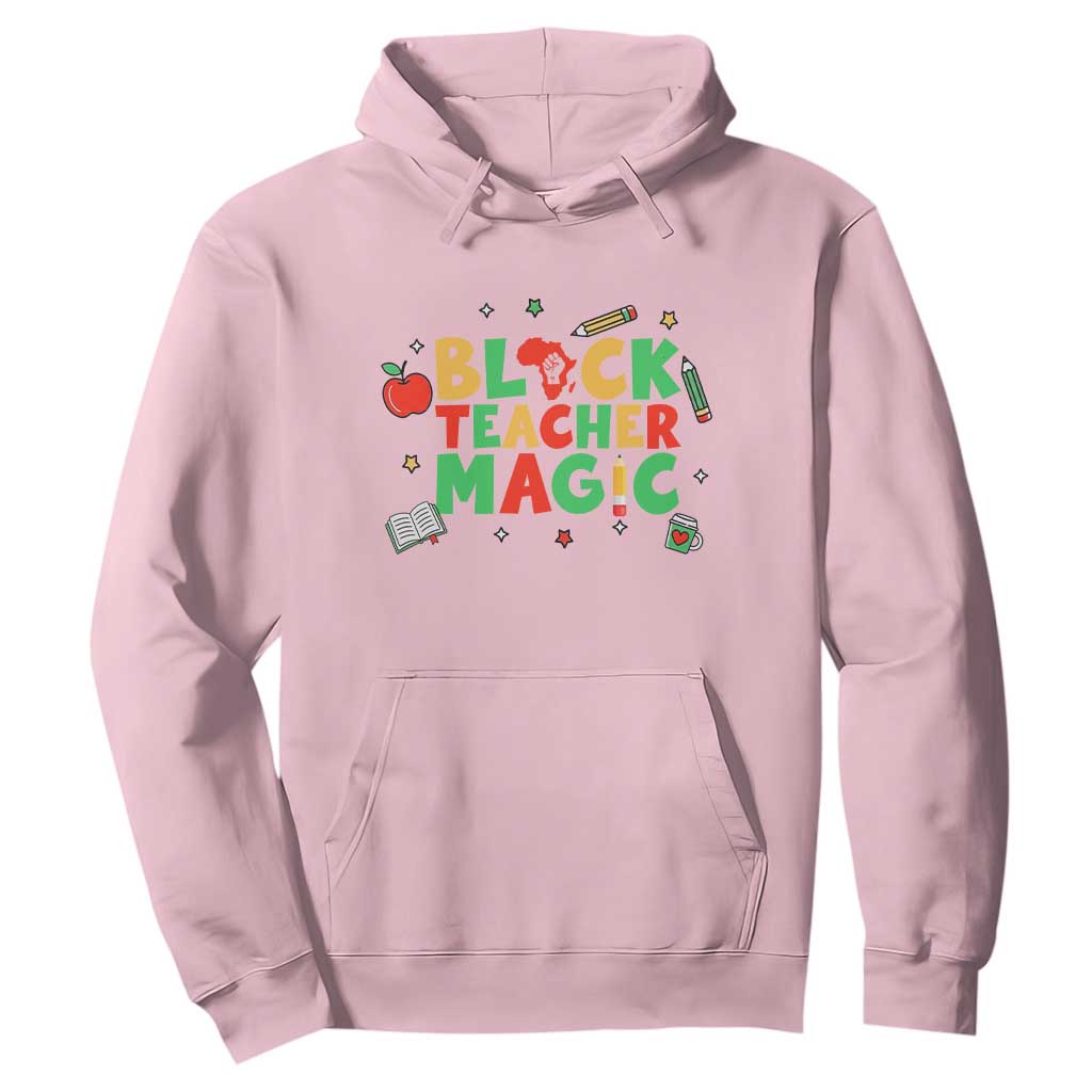Inspirational Black Teacher Magic Hoodie African American History Month TS12 Light Pink Print Your Wear