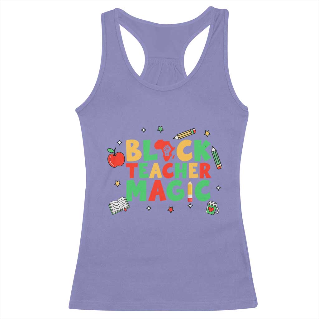 Inspirational Black Teacher Magic Racerback Tank Top African American History Month TS12 Violet Print Your Wear