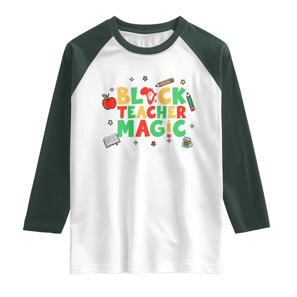 Inspirational Black Teacher Magic Raglan Shirt African American History Month TS12 White Dark Forest Green Print Your Wear