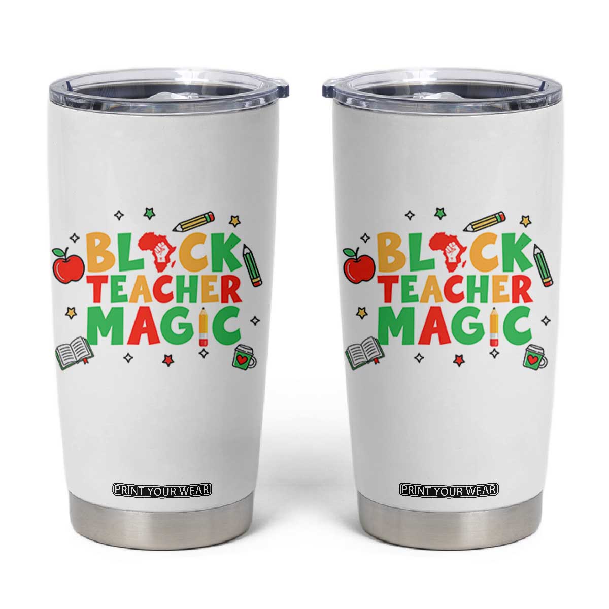 Inspirational Black Teacher Magic Tumbler Cup African American History Month TS12 White Print Your Wear
