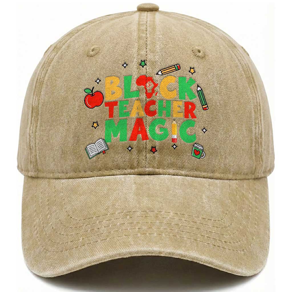Inspirational Black Teacher Magic Washed Cotton Baseball Cap African American History Month TS12 Print Your Wear