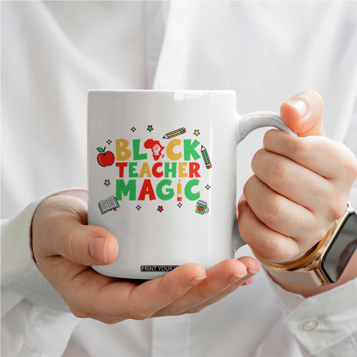 Inspirational Black Teacher Magic Coffee Mug African American History Month TS12 Print Your Wear