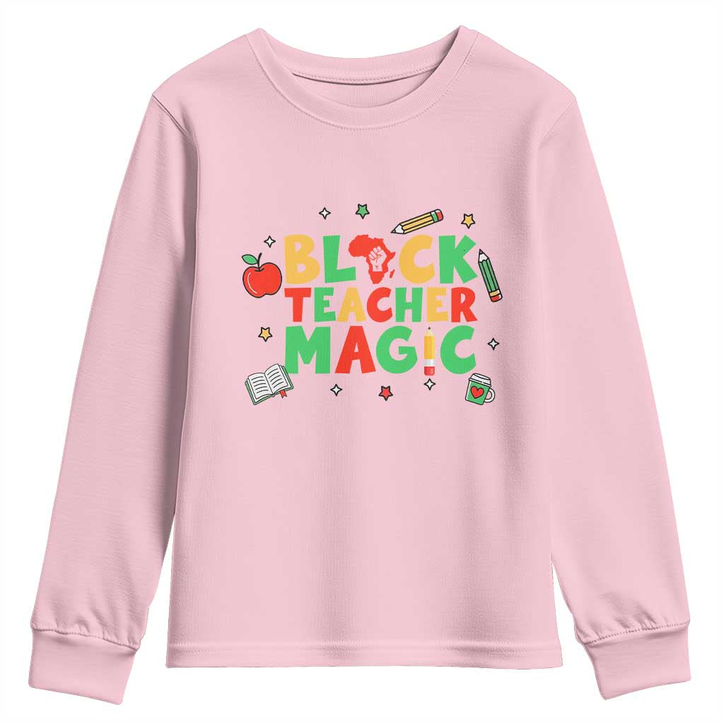 Inspirational Black Teacher Magic Youth Sweatshirt African American History Month TS12 Light Pink Print Your Wear