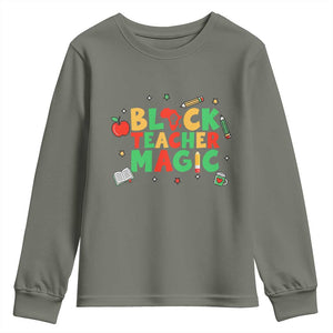 Inspirational Black Teacher Magic Youth Sweatshirt African American History Month TS12 Military Green Print Your Wear