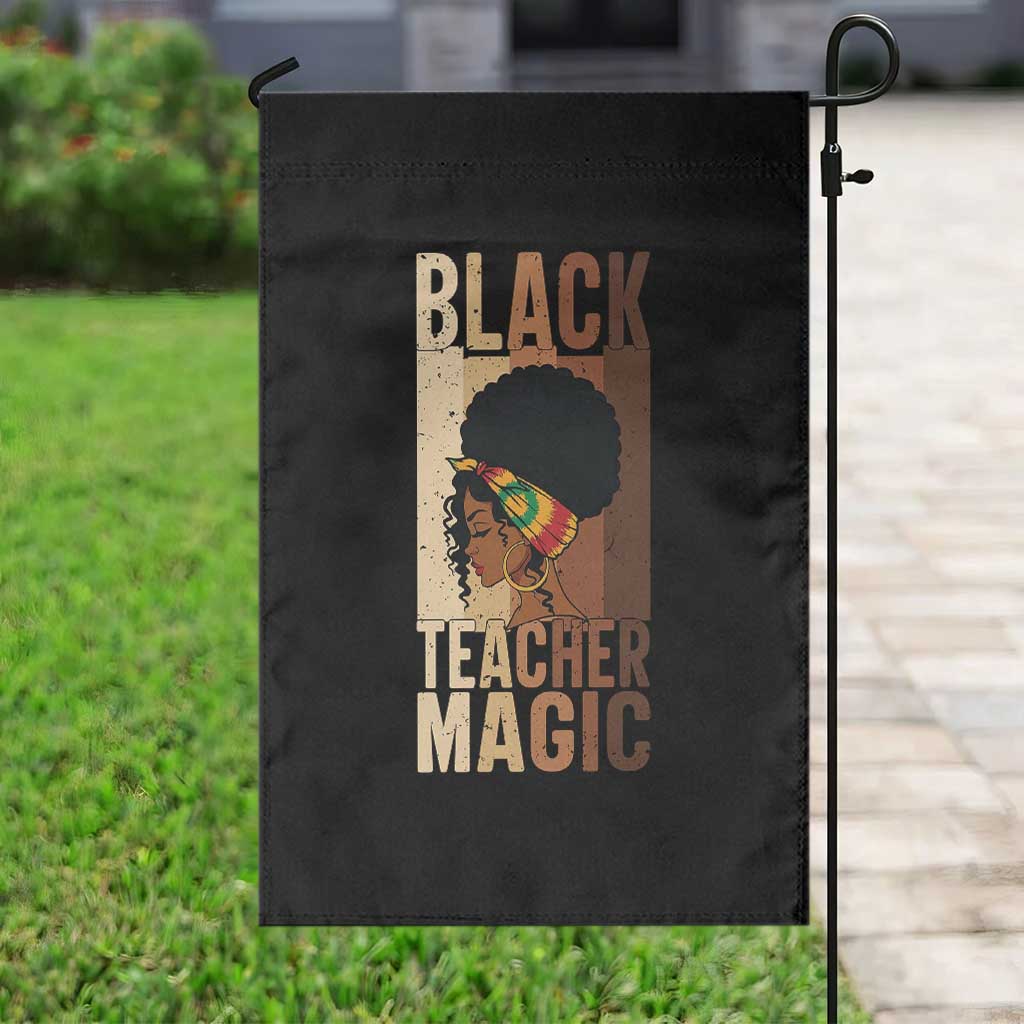 Black Teacher Magic Garden Flag African American Pride Teacher Life TS12 Print Your Wear
