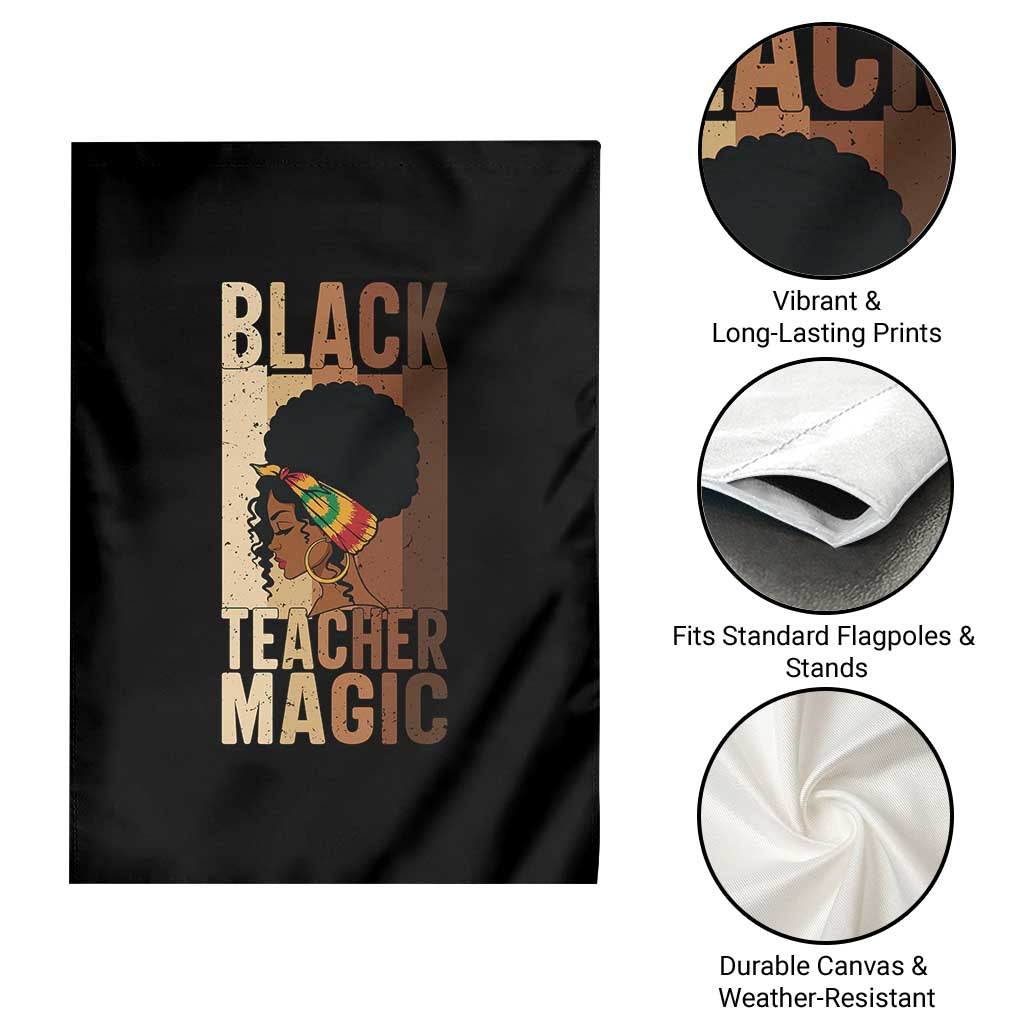 Black Teacher Magic Garden Flag African American Pride Teacher Life TS12 Print Your Wear