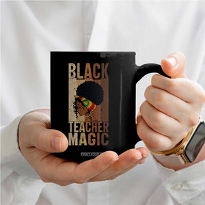 Black Teacher Magic Coffee Mug African American Pride Teacher Life TS12 Print Your Wear