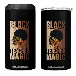 Black Teacher Magic 4 in 1 Can Cooler Tumbler African American Pride Teacher Life TS12 One Size: 16 oz Black Print Your Wear