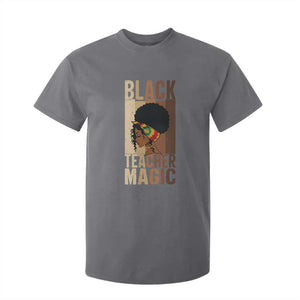 Black Teacher Magic T Shirt For Kid African American Pride Teacher Life TS12 Charcoal Print Your Wear