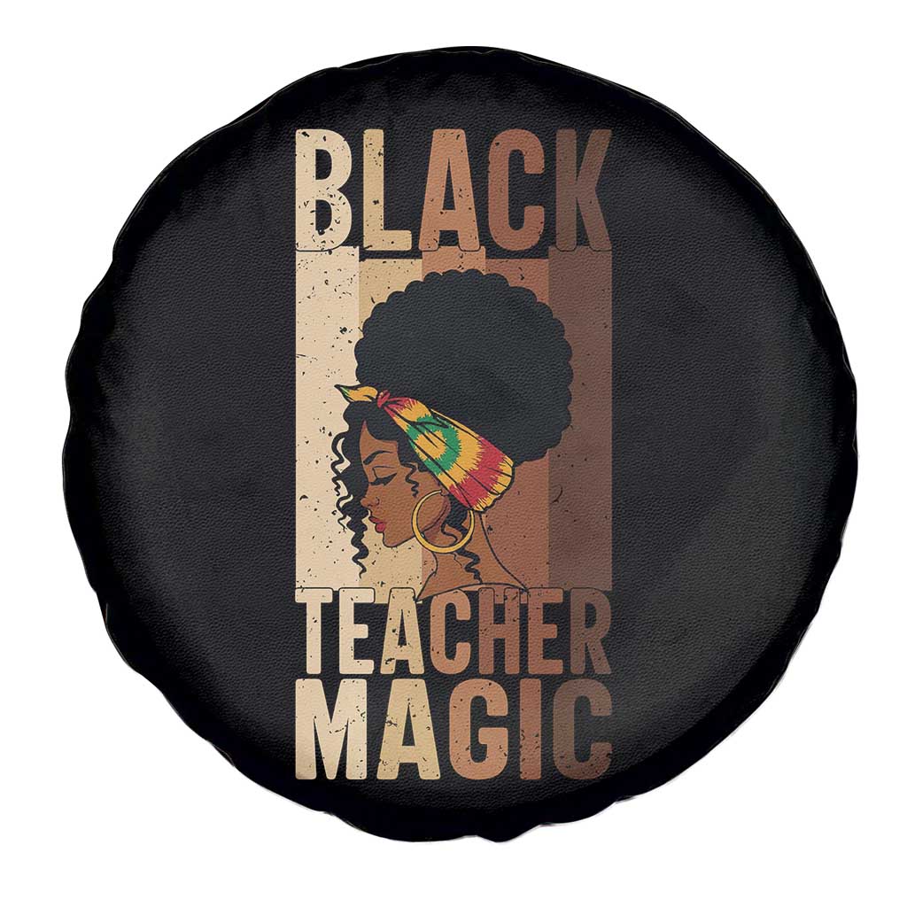 Black Teacher Magic Spare Tire Cover African American Pride Teacher Life TS12 Print Your Wear