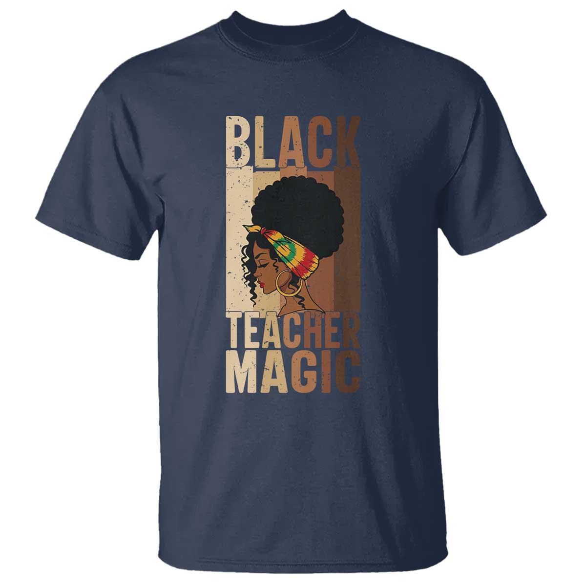 Black Teacher Magic T Shirt African American Pride Teacher Life TS12 Navy Print Your Wear
