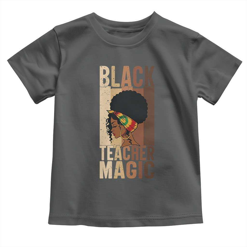 Black Teacher Magic Toddler T Shirt African American Pride Teacher Life TS12 Dark Heather Print Your Wear