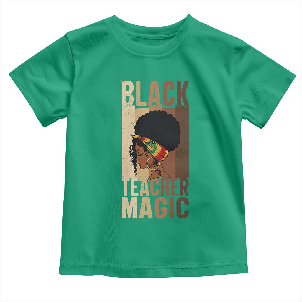 Black Teacher Magic Toddler T Shirt African American Pride Teacher Life TS12 Irish Green Print Your Wear