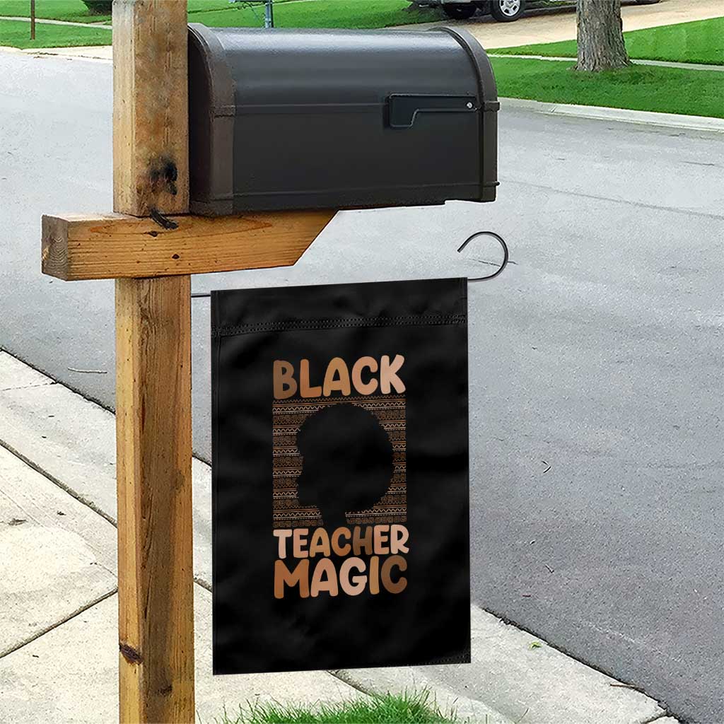 Black Teacher Magic Garden Flag Empowering African American Pride Teacher Gift TS12 Print Your Wear
