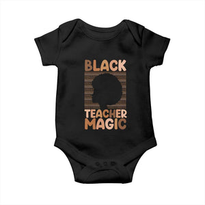 Black Teacher Magic Baby Onesie Empowering African American Pride Teacher Gift TS12 Black Print Your Wear