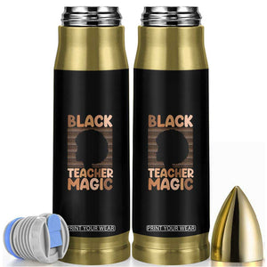 Black Teacher Magic Bullet Tumbler Empowering African American Pride Teacher Gift TS12 Black Print Your Wear