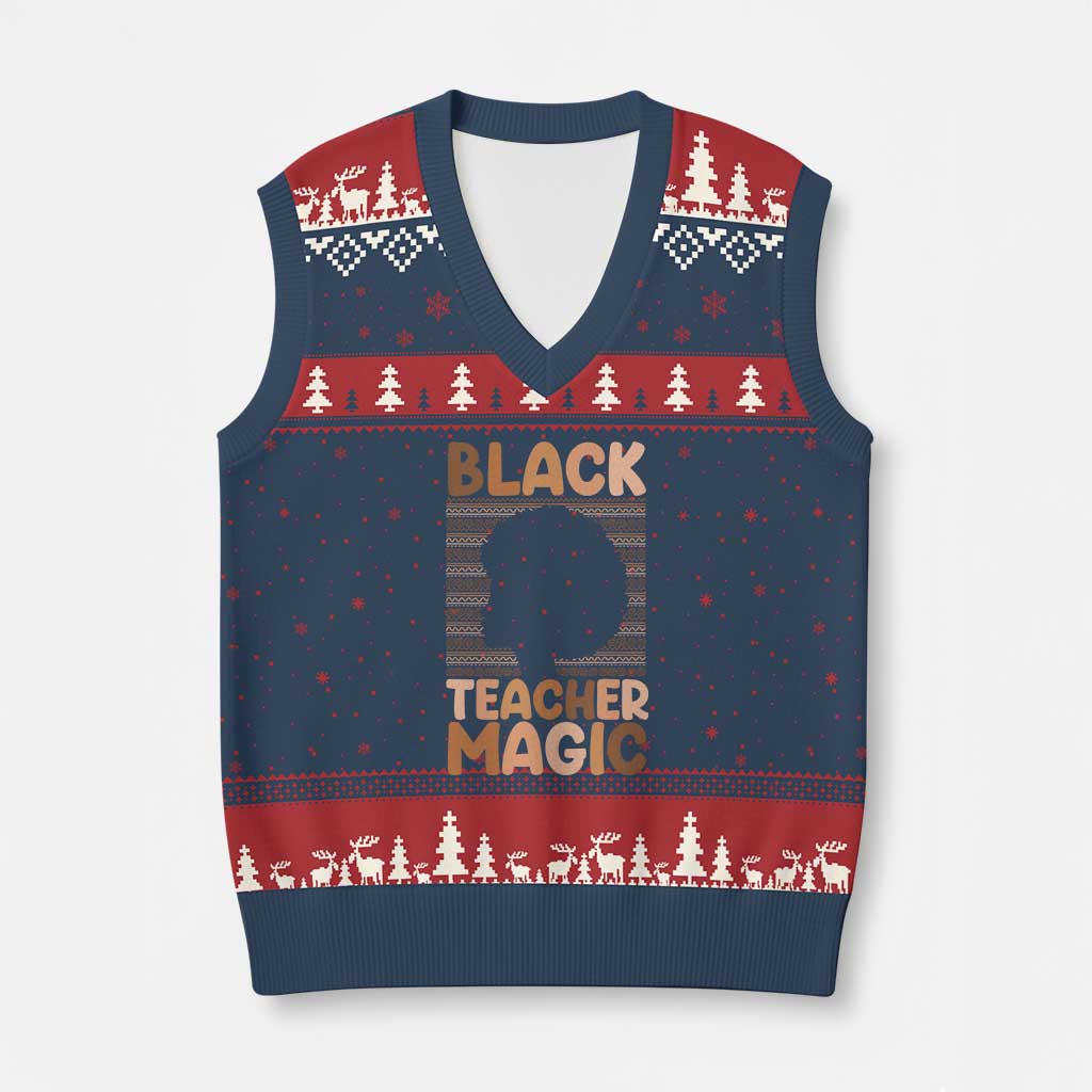 Black Teacher Magic V-Neck Knit Sweater Vest Empowering African American Pride Teacher Gift TS12 Navy Red Print Your Wear