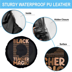 Black Teacher Magic Spare Tire Cover Empowering African American Pride Teacher Gift TS12 Print Your Wear