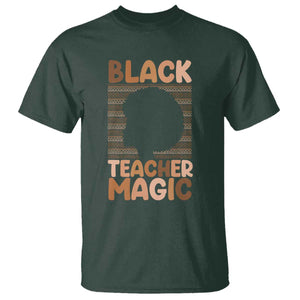 Black Teacher Magic T Shirt Empowering African American Pride Teacher Gift TS12 Dark Forest Green Print Your Wear