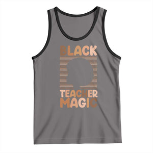 Black Teacher Magic Tank Top Empowering African American Pride Teacher Gift TS12 Deep Heather Black Print Your Wear