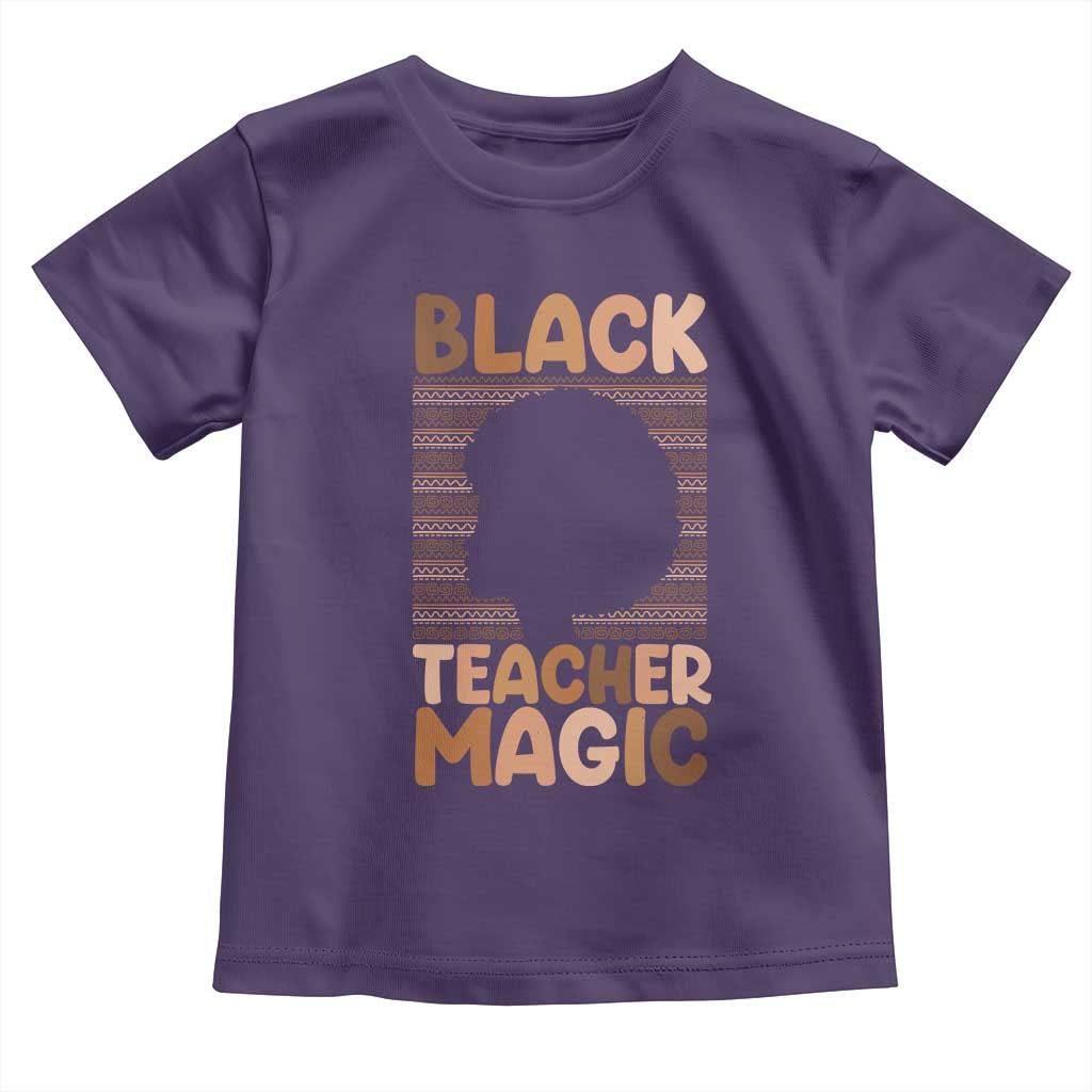 Black Teacher Magic Toddler T Shirt Empowering African American Pride Teacher Gift TS12 Purple Print Your Wear