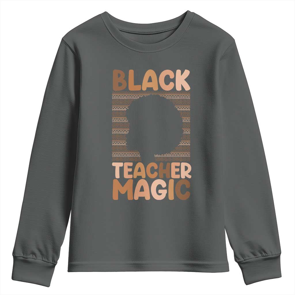 Black Teacher Magic Youth Sweatshirt Empowering African American Pride Teacher Gift TS12 Dark Heather Print Your Wear