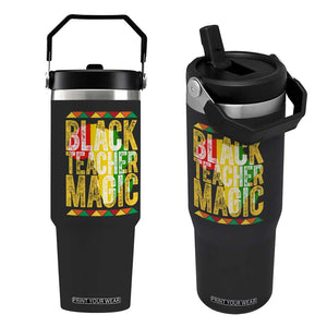 Black History Month Gift Flip Straw Tumbler Black Teacher Magic TS12 One Size: 30 oz Black Print Your Wear