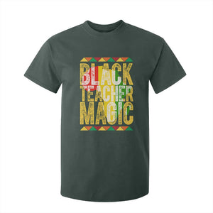 Black History Month Gift T Shirt For Kid Black Teacher Magic TS12 Dark Forest Green Print Your Wear