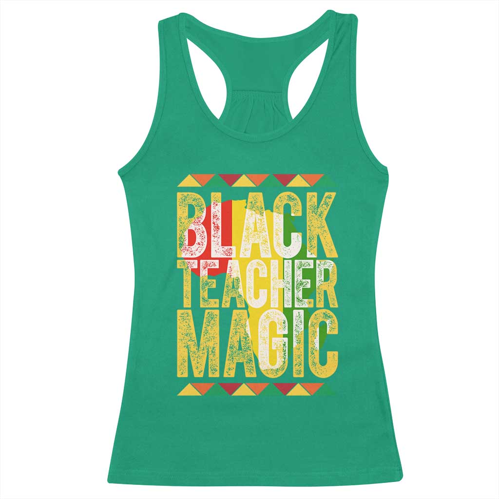 Black History Month Gift Racerback Tank Top Black Teacher Magic TS12 Irish Green Print Your Wear