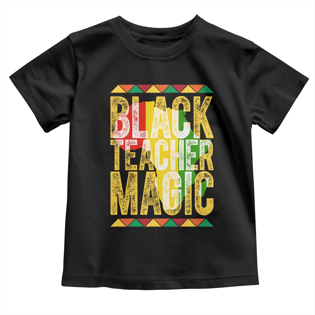 Black History Month Gift Toddler T Shirt Black Teacher Magic TS12 Black Print Your Wear