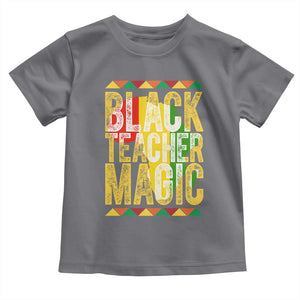 Black History Month Gift Toddler T Shirt Black Teacher Magic TS12 Charcoal Print Your Wear