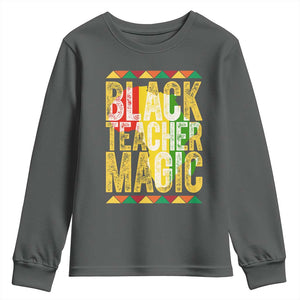 Black History Month Gift Youth Sweatshirt Black Teacher Magic TS12 Dark Heather Print Your Wear