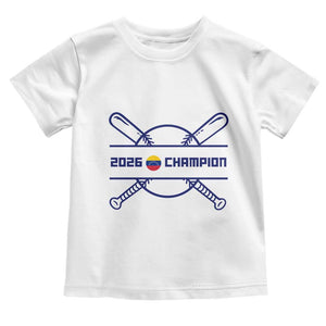 Venezuela Champions 2026 Toddler T Shirt Baseball Pride Gift TS12 White Print Your Wear