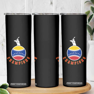 Venezuela 2026 Champions Skinny Tumbler Baseball Gift For Sport Lover TS12 Print Your Wear
