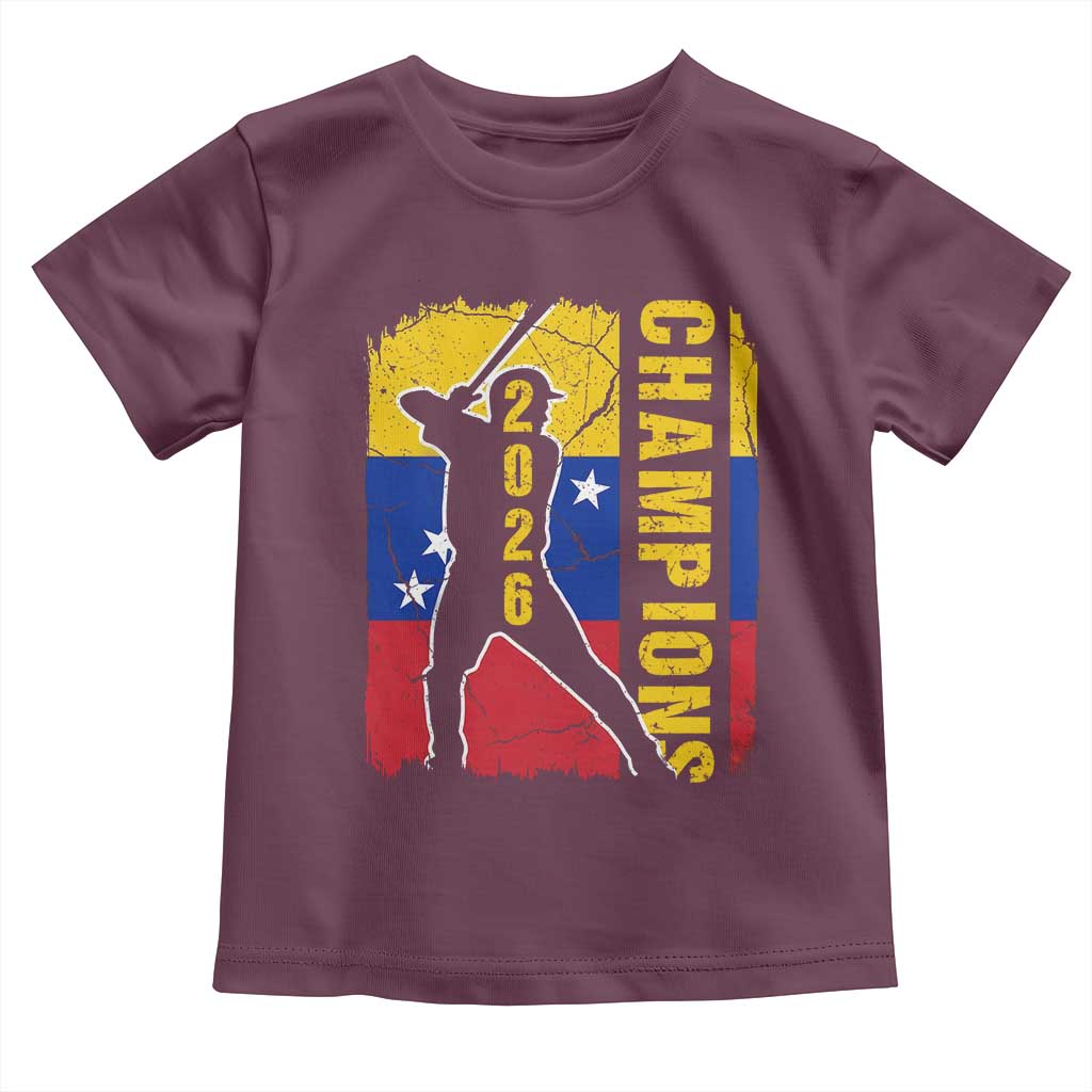Venezuela 2026 Champions Toddler T Shirt Baseball Vinotinto Pride Gift TS12 Maroon Print Your Wear