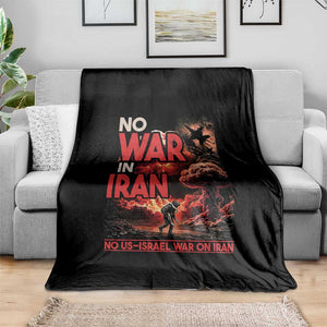 No US Israel War On Iran Throw Blanket Peace Not War TS12 Print Your Wear