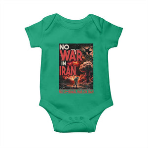 No US Israel War On Iran Baby Onesie Peace Not War TS12 Irish Green Print Your Wear