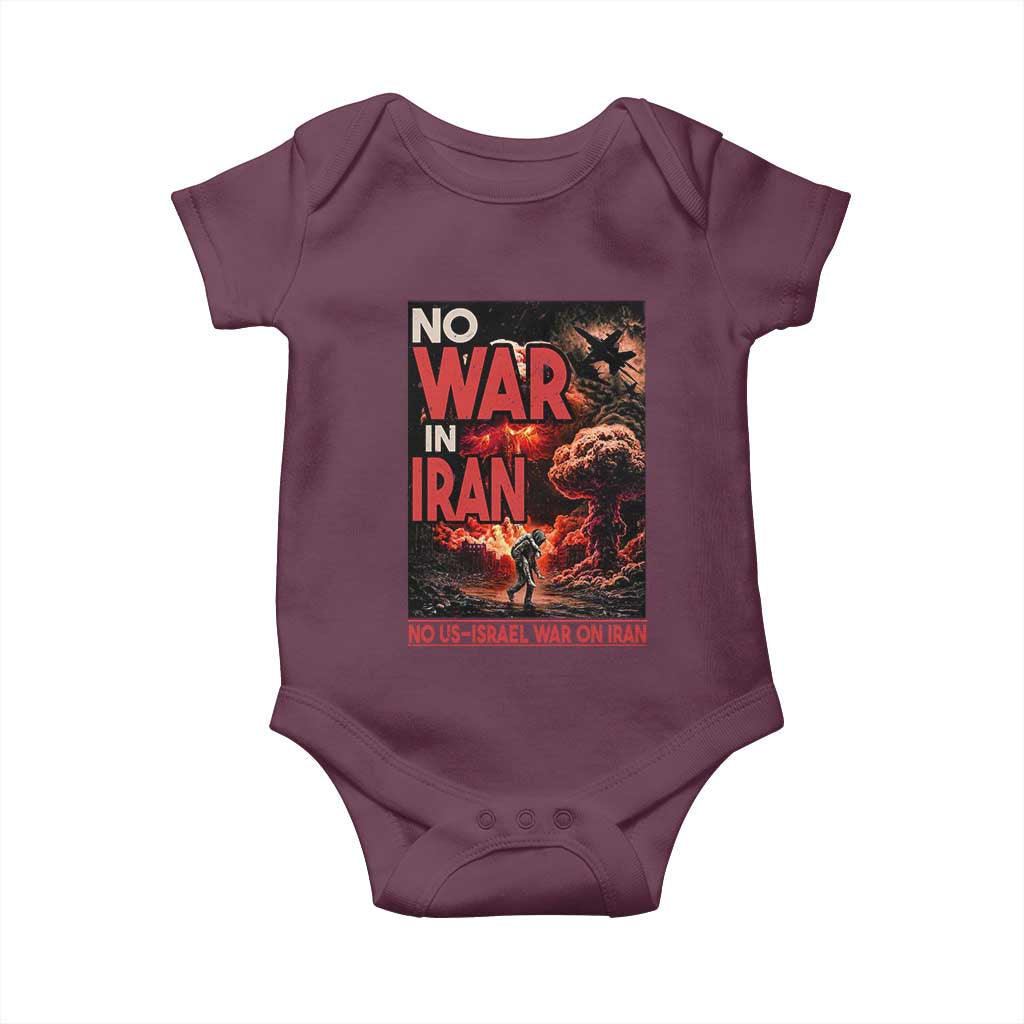 No US Israel War On Iran Baby Onesie Peace Not War TS12 Maroon Print Your Wear