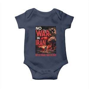 No US Israel War On Iran Baby Onesie Peace Not War TS12 Navy Print Your Wear