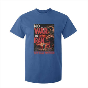 No US Israel War On Iran T Shirt For Kid Peace Not War TS12 Royal Blue Print Your Wear