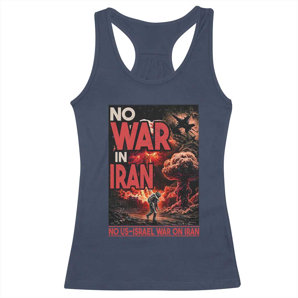 No US Israel War On Iran Racerback Tank Top Peace Not War TS12 Navy Print Your Wear