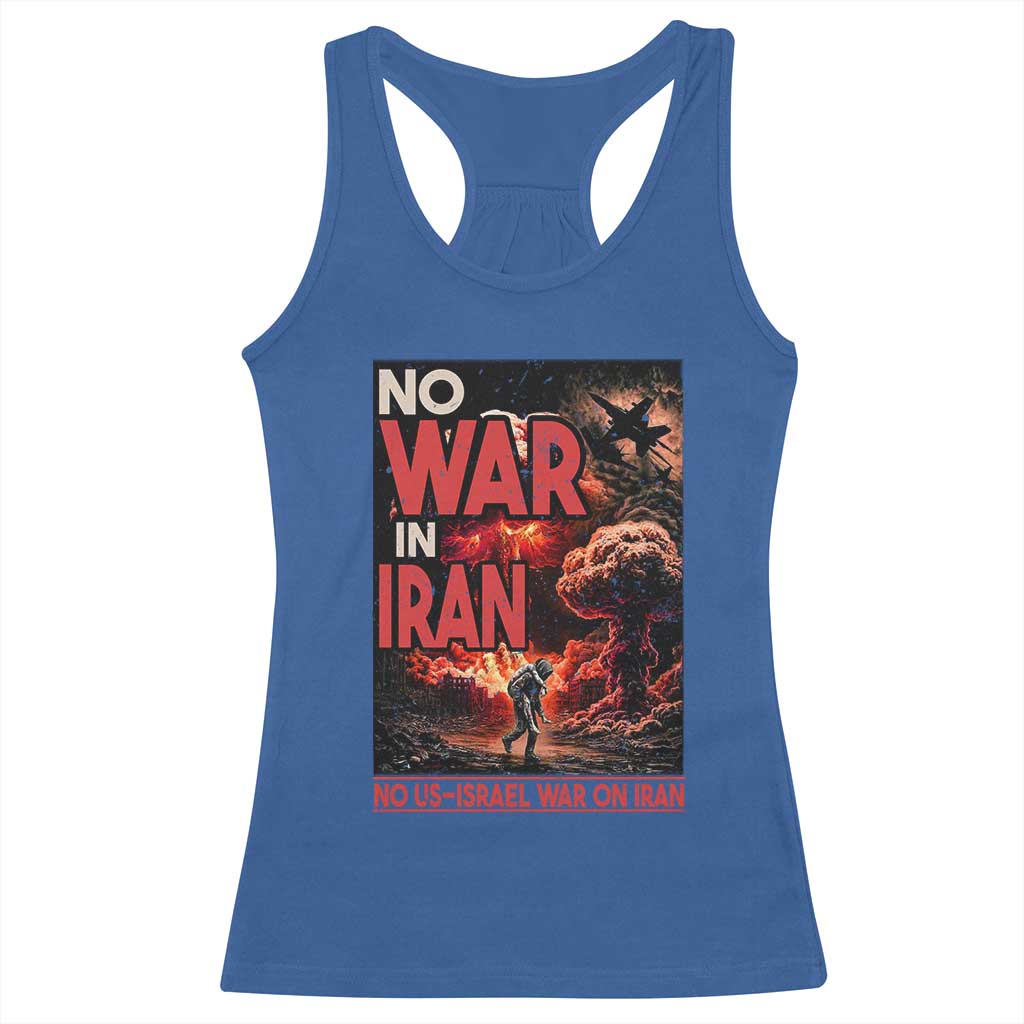 No US Israel War On Iran Racerback Tank Top Peace Not War TS12 Royal Blue Print Your Wear