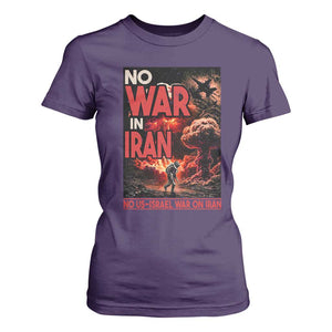 No US Israel War On Iran T Shirt For Women Peace Not War TS12 Purple Print Your Wear