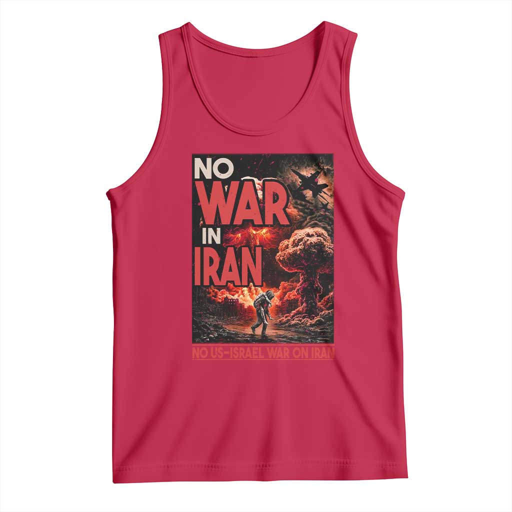 No US Israel War On Iran Tank Top Peace Not War TS12 Red Print Your Wear