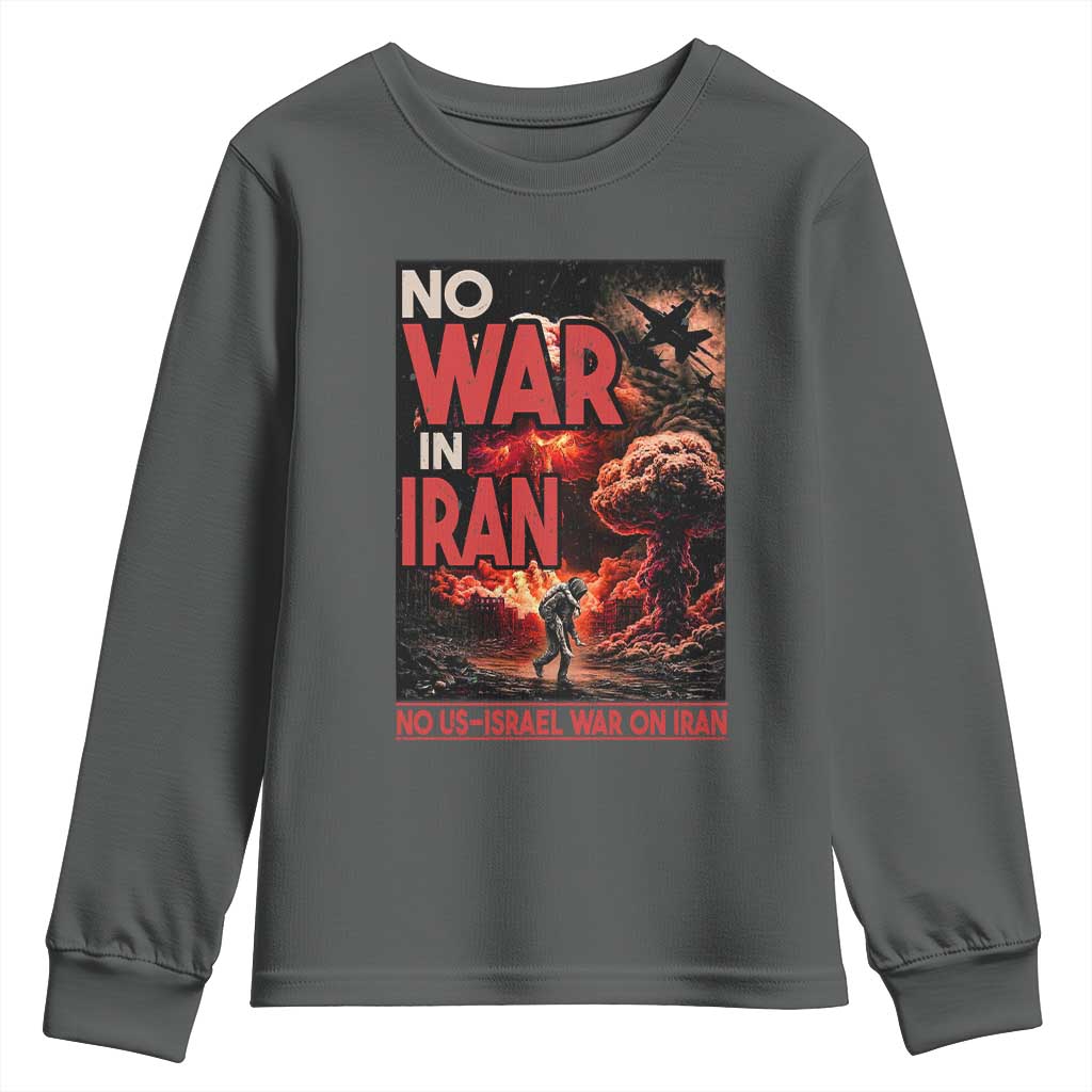 No US Israel War On Iran Youth Sweatshirt Peace Not War TS12 Dark Heather Print Your Wear