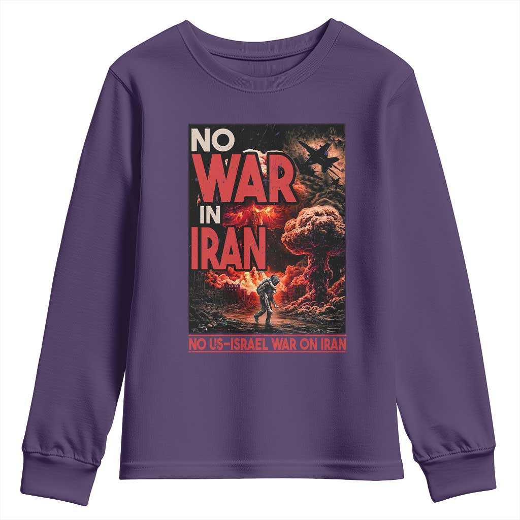 No US Israel War On Iran Youth Sweatshirt Peace Not War TS12 Purple Print Your Wear