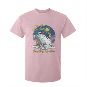 Melting Snowman Christmas In July T Shirt For Kid It Is Fine Everything Is Fine TS12 Light Pink Print Your Wear