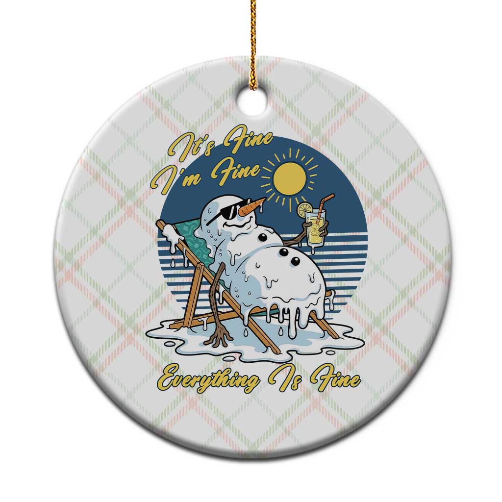 Melting Snowman Christmas In July Ceramic Ornament It Is Fine Everything Is Fine TS12 1pc Christmas Plaid Print Your Wear